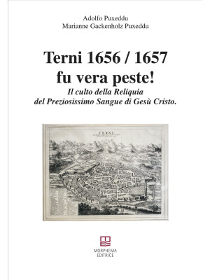 Terni 1656/1657 fu vera pes...