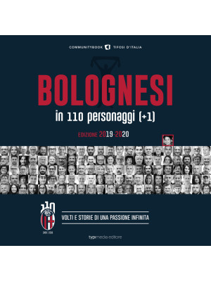 Bolognesi in 110 personaggi...