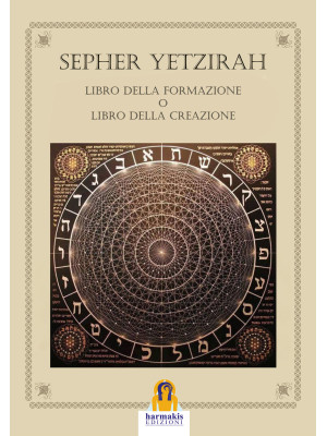 Sepher Yetzirah. Libro dell...