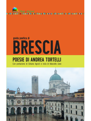 Guida poetica di Brescia