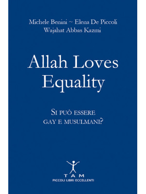 Allah loves equality. Si pu...