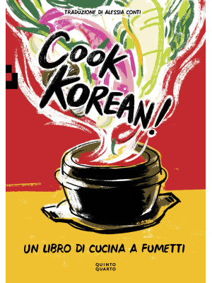 Cook Korean! Un libro di cu...