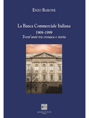La Banca Commerciale Italia...