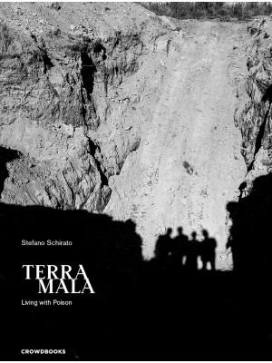 Terra mala. Living with poi...