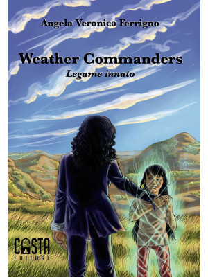 Weather commanders. Legame ...
