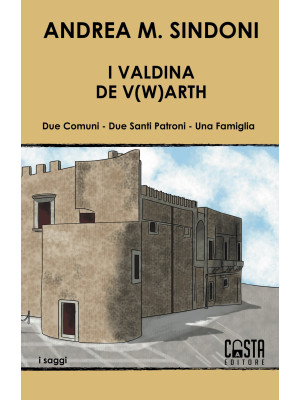 I Valdina. De V(w)arth. Due...