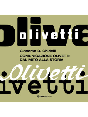 Comunicazione Olivetti: dal...