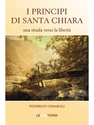 I principi di Santa Chiara....