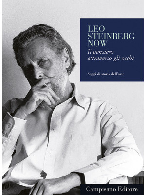 Leo Steinberg now. Il pensi...
