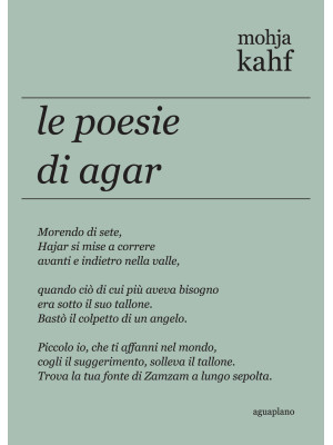 Le poesie di Agar. Ediz. inglese e italiana