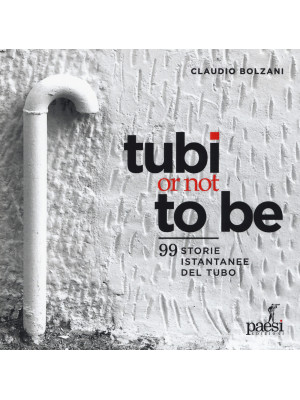 Tubi or not to be. 99 istan...