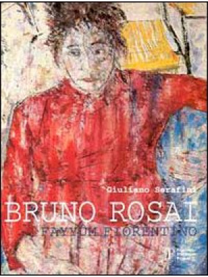 Bruno Rosai. Fayyûm fiorentino