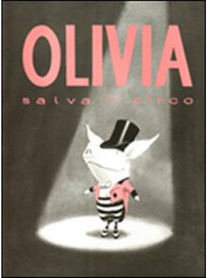 Olivia salva il circo
