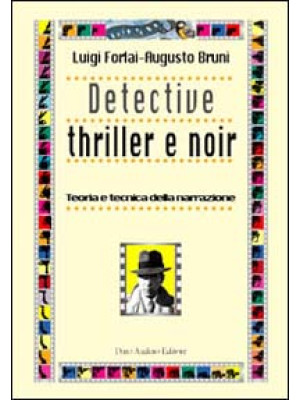 Detective thriller e noir. ...