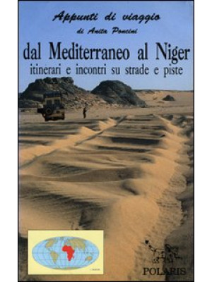 Dal Mediterraneo al Niger. ...