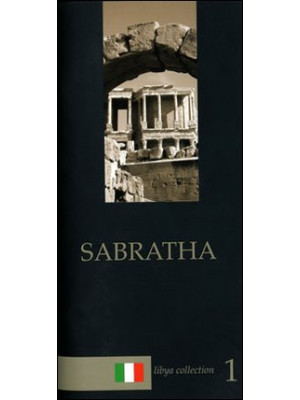 Sabratha. Guida archeologica