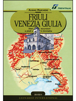 Friuli Venezia Giulia. Diec...
