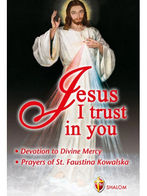 Jesus, i trust in you