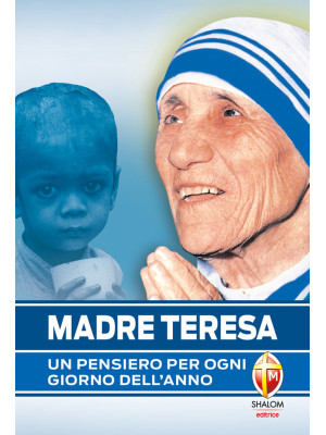 Madre Teresa. Un pensiero p...