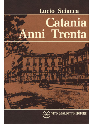Catania anni Trenta