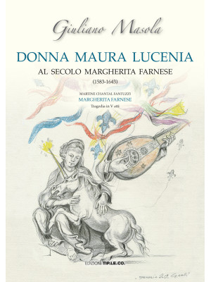 Donna Maura Lucenia. Al sec...