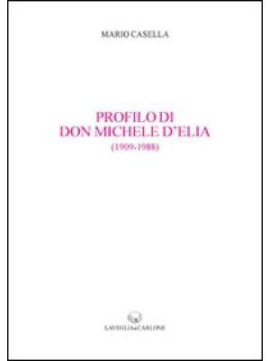 Profilo di don Michele d'El...