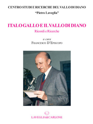 Italo Gallo e il Vallo di D...