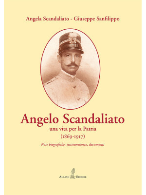 Angelo Scandaliato. Una vit...
