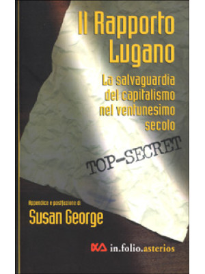 Rapporto Lugano. La salvagu...