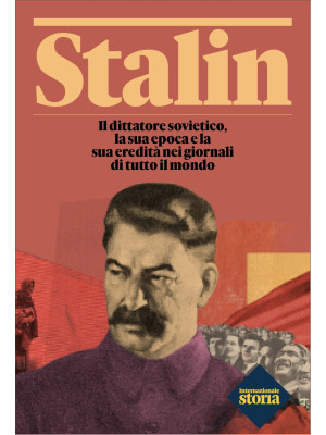 Stalin. Il dittatore soviet...