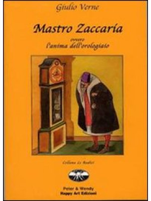 Mastro Zaccaria ovvero l'an...