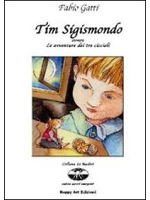 Tim Sigismondo ovvero le av...