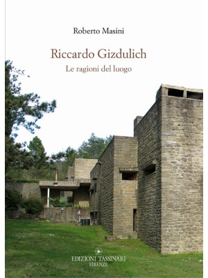 Riccardo Gizdulich. Le ragi...