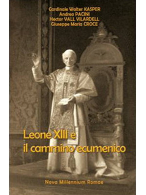 Leone XIII e il cammino ecu...