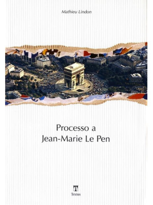 Processo a Jean-Marie Le Pen