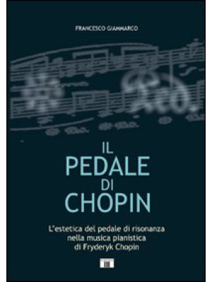 Il pedale di Chopin