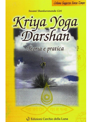 Kriya yoga darshan. Teoria ...