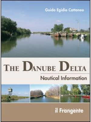 The Danube Delta. Nautical ...