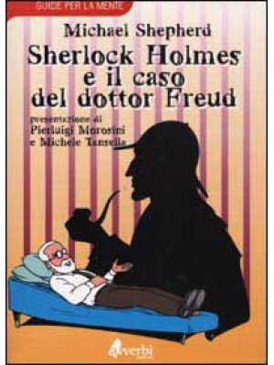 Sherlock Holmes e il caso d...