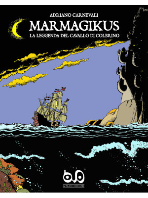 Marmagikus: la leggenda del...