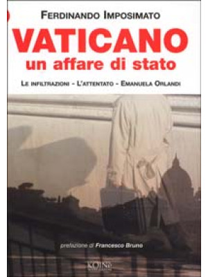 Vaticano un affare di Stato...