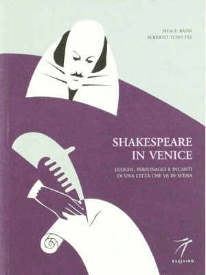 Shakespeare in Venice. Luog...