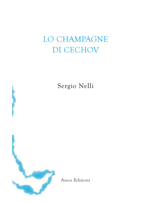 Lo champagne di Cechov