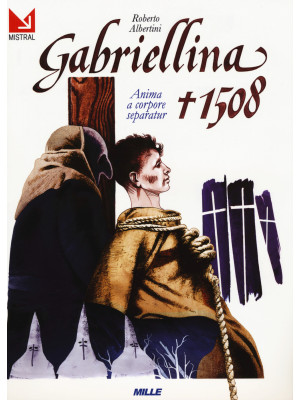 Gabriellina 1508. Anima a c...