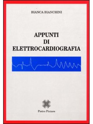 Appunti di elettrocardiografia