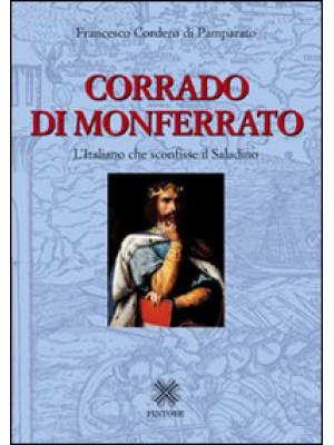Corrado di Monferrato. L'it...