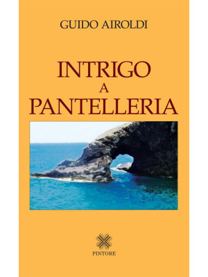 Intrigo a Pantelleria