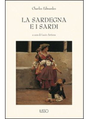 La Sardegna e i sardi
