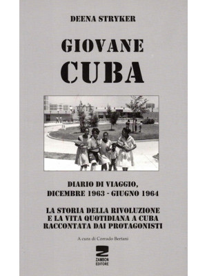Giovane Cuba. Diario di via...