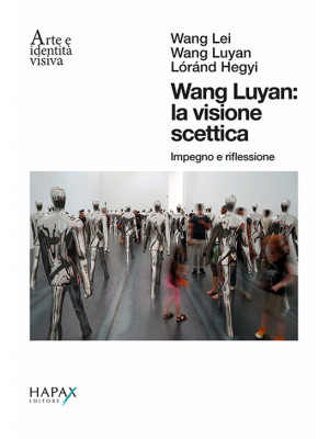 Wang Luyan: la visione scet...